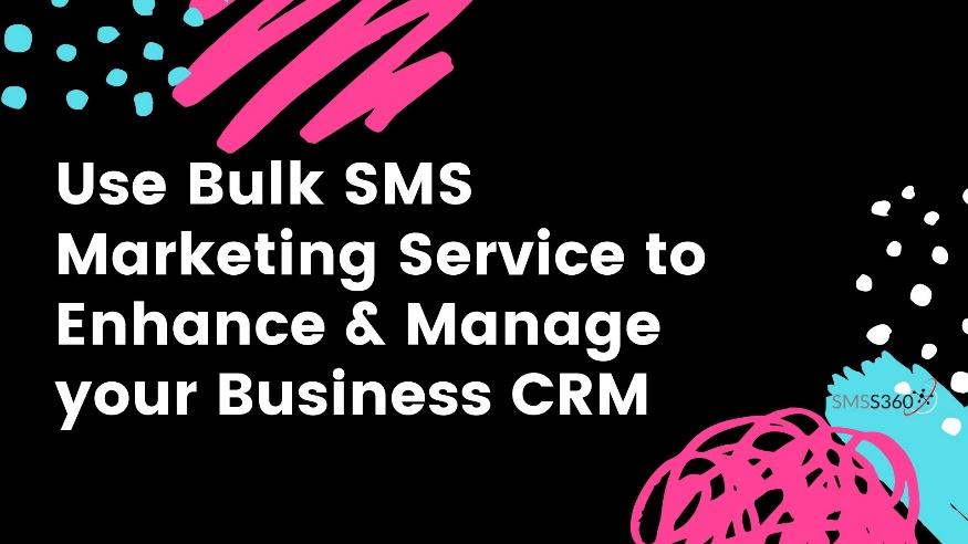 Bulk SMS Marketing